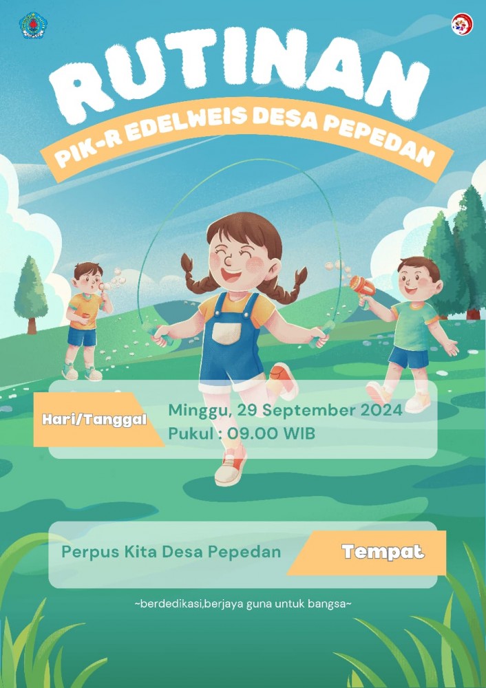 Pertemuan Rutin PIK R Edelweis Desa Pepedan